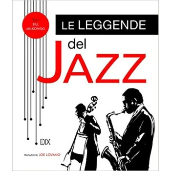 LEGENDS OF JAZZ (LE) - DIX - BOOKS - td-toys.it